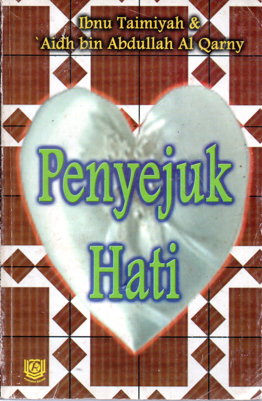Sampul Penyejuk Hati / Editor: Ibnu Kamali, Lc.