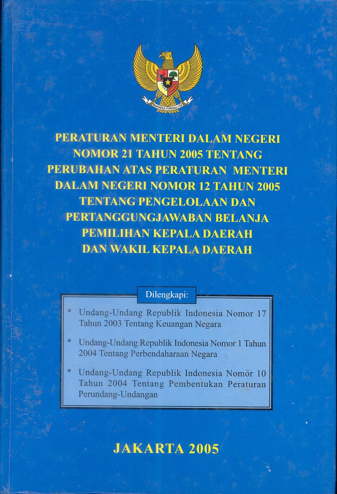 Sampul Peraturan Menteri Dalam Negeri Nomor 21 Tahun 2005 / Drs. Asri Umar, MSi