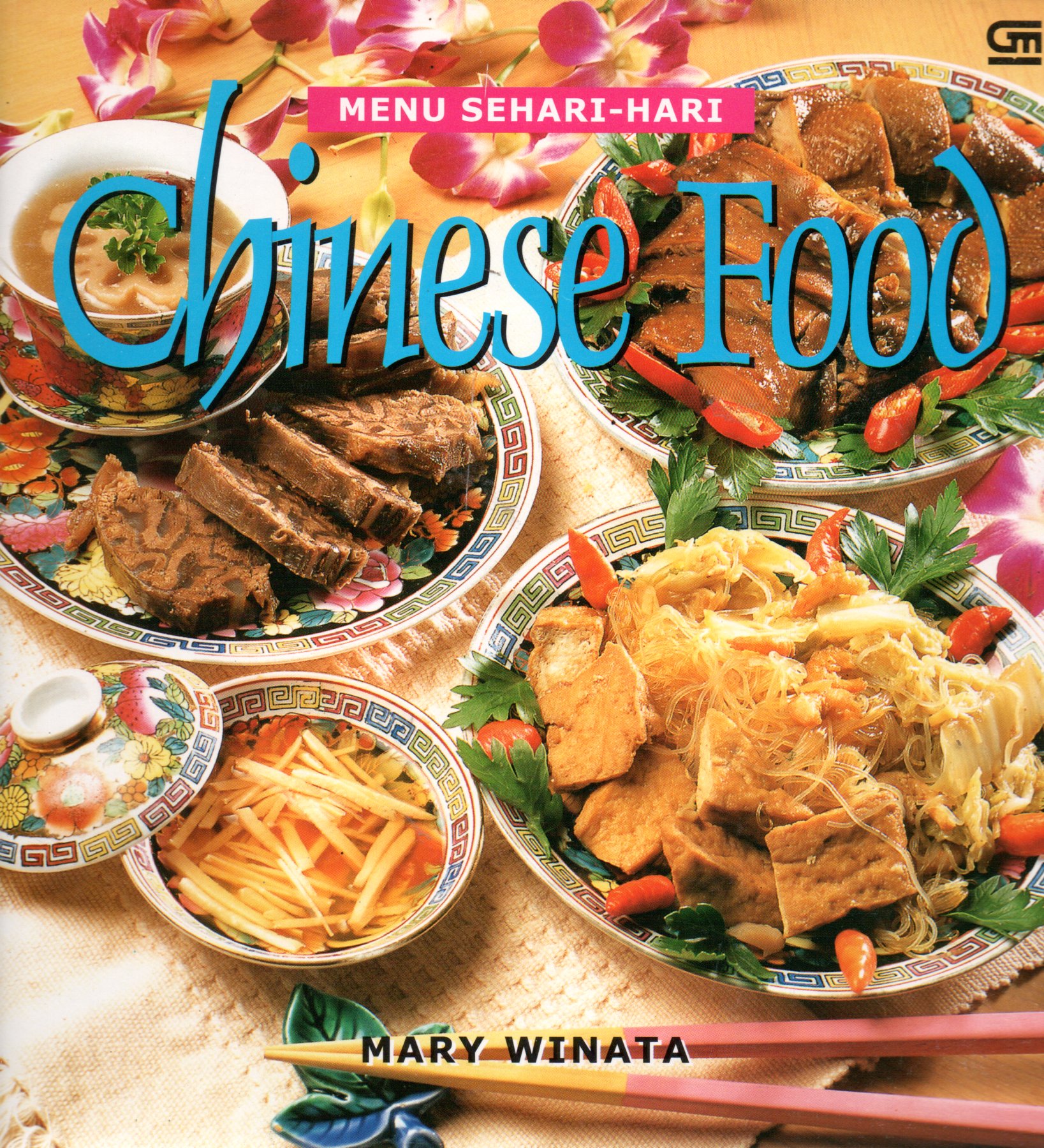 Sampul Chinese Food :  Menu Sehari-Hari / Mary Winata