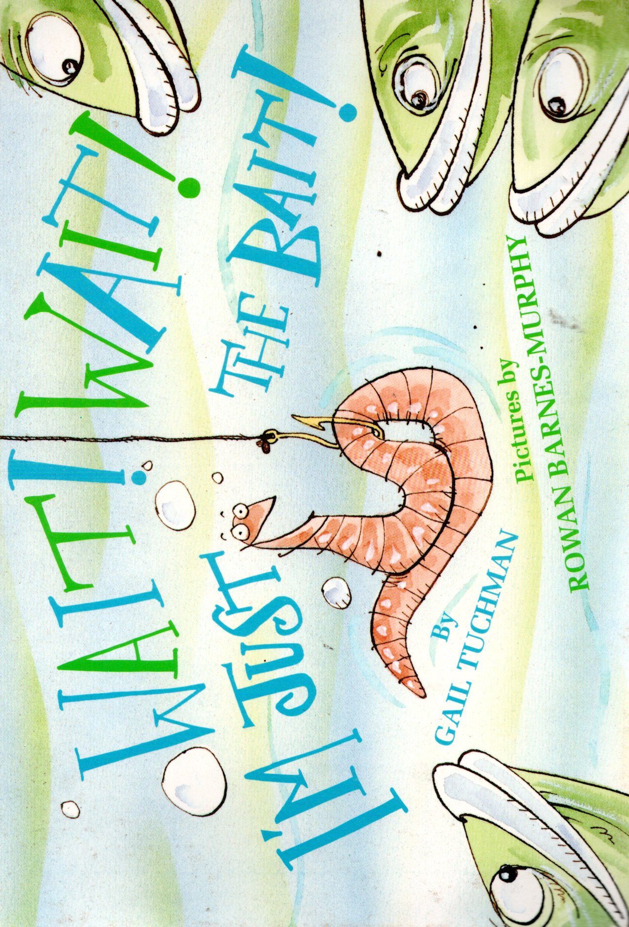 Sampul Wait-Wait I'm Just The Bait