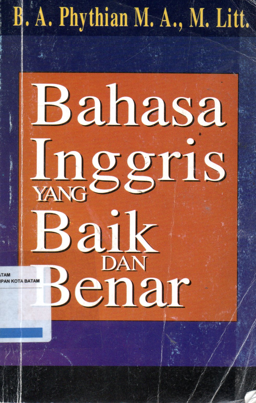 Sampul Bahasa Inggris yang Baik dan Benar / Alih Bahasa: Sugeng Panut