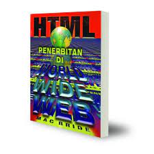 Sampul HTML Penerbitan Di World Wide Web / Mac Bride