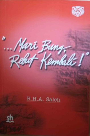 Sampul Mari Bung, Rebut Kembali / Penyunting: Iswanti