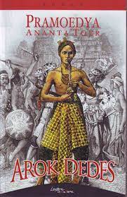 Sampul Arok Dedes :  Pramoedya Ananta Toer / Roman
