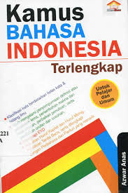 Sampul Kamus Bahasa Indonesia Terlengkap / Azwar Anas