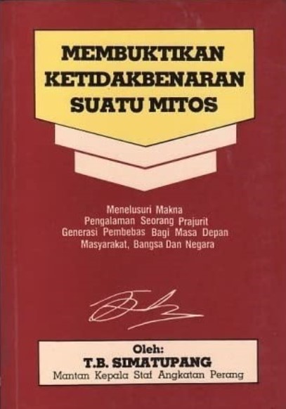 Sampul Membuktikan Ketidakbenaran Suatu Mitos / T.B. Simatupang
