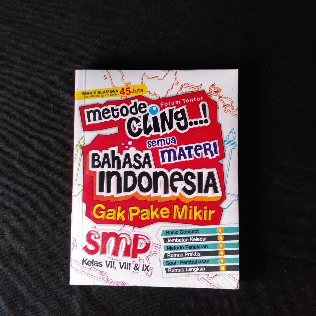 Sampul Metode Cling Semua Bahasa Materi Indonesia Gak Pake Mikir / Forum Tentor, Cisca (Penyunting)