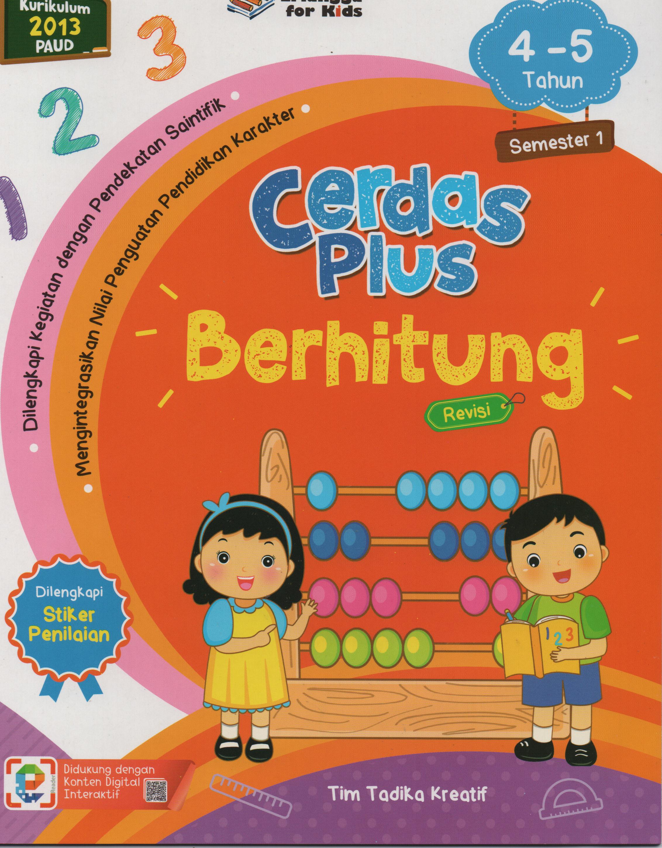 Sampul Cerdas Plus Berhitung Umur 4-5 Tahun Semester 1 / Tim Tadika Kreatif