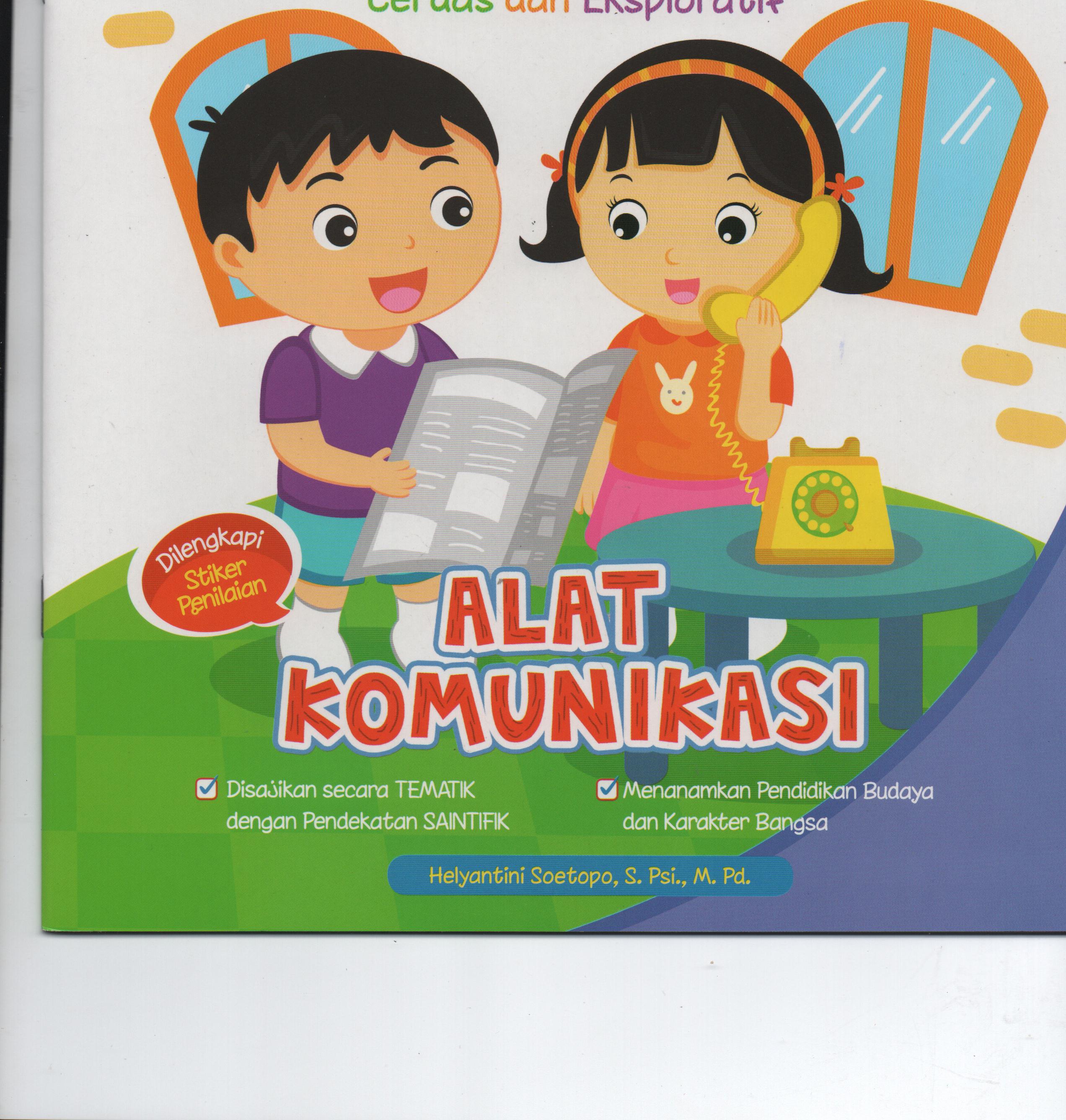 Sampul Alat Komunikasi :  ABCDE Asyik Belajar Cerdas dan Eksploratif 5-6 Tahun / Helyantini Soetopo, S. Psi., M. Pd.