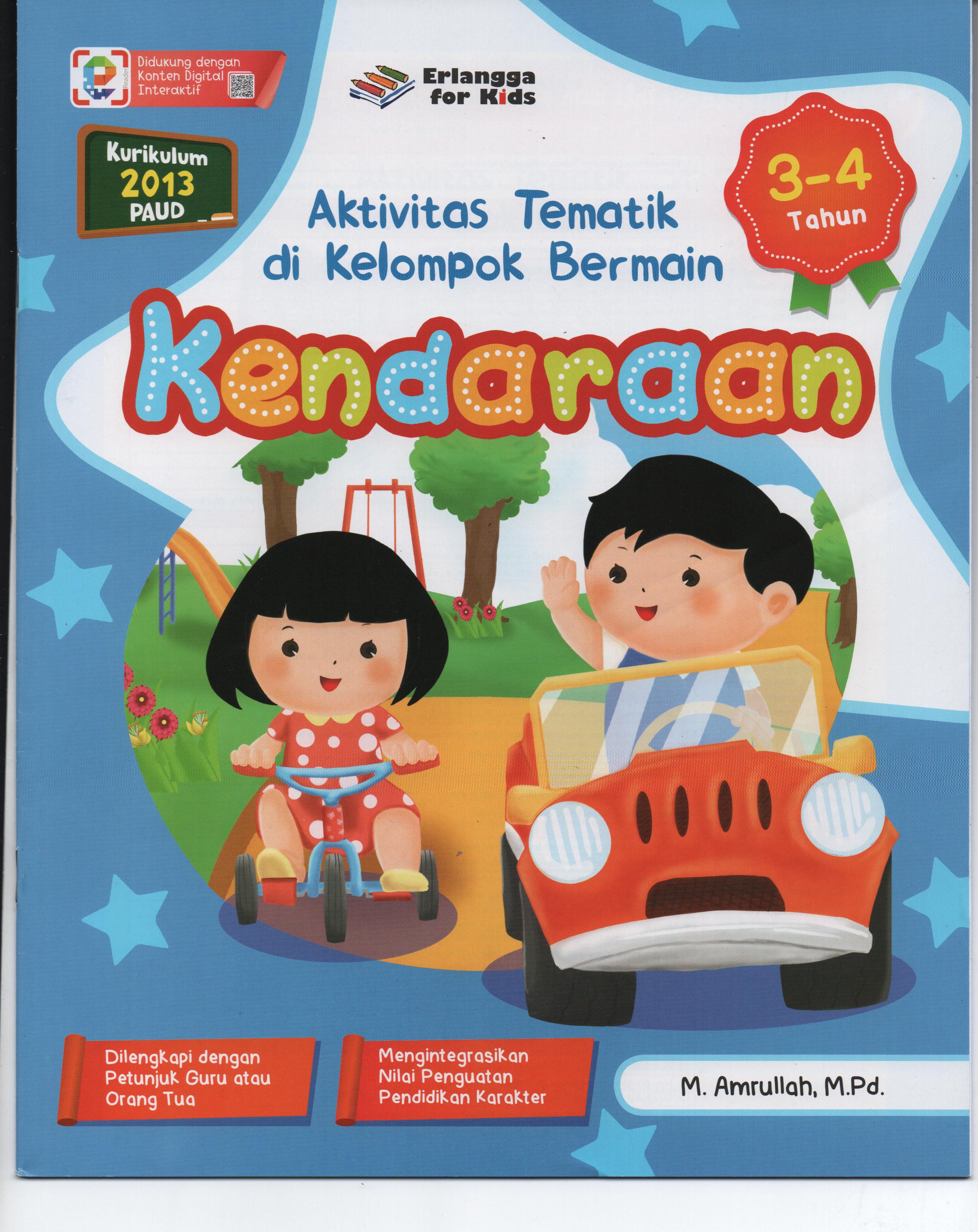Sampul Aktivitas Tematik di Kelompok Bermain :  Kendaraan / Editor: Guruh Anugrah Pradana Putra