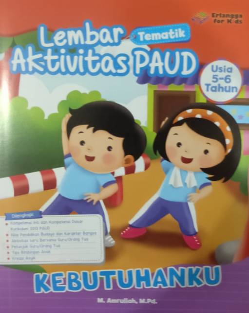 Sampul Lembar Tematik Aktivitas PAUD :  Kebutuhanku / Editor: Guruh Anugrah Pradana Putra