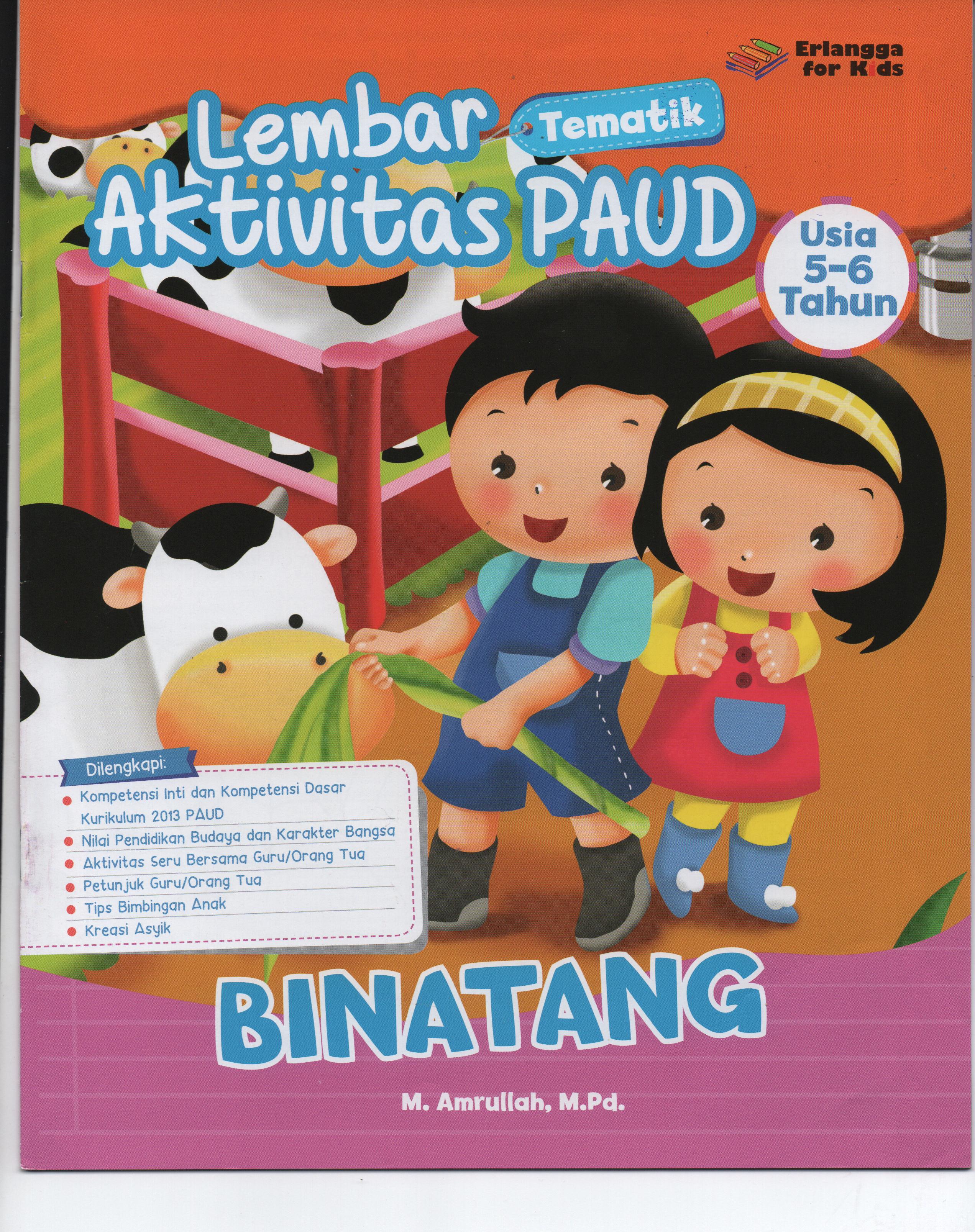 Sampul Lembar Aktivitas PAUD Usia 5-6 Tahun : Binatang / M. Amrullah, M.Pd.