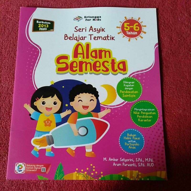 Sampul Seri Asyik Belajar Tematik (5-6 Tahun) : Alam Semesta / M. Ambar Setyorini, S.Pd., M.Pd., Arum Purwanti, S,Pd. AUD