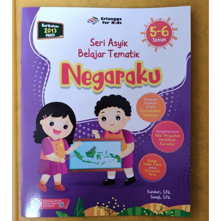 Sampul Seri Asyik Belajar Tematik (5-6 Tahun) : Negaraku / Kunduri, S.Pd., Suwaji, S.Pd.