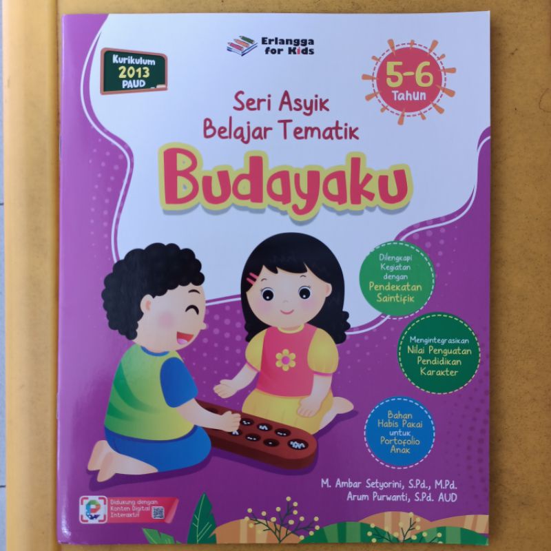 Sampul Seri Asyik Belajar Tematik (5-6 Tahun) : Budayaku / M. Ambar Setyorini, S.Pd., M.Pd., Arum Purwanti, S,Pd. AUD