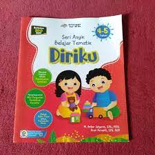 Sampul Seri Asyik Belajar Tematik (4-5 Tahun) : Diriku / M. Ambar Setyorini, S.Pd., M.Pd. & Arum Purwanti, S.Pd. AUD