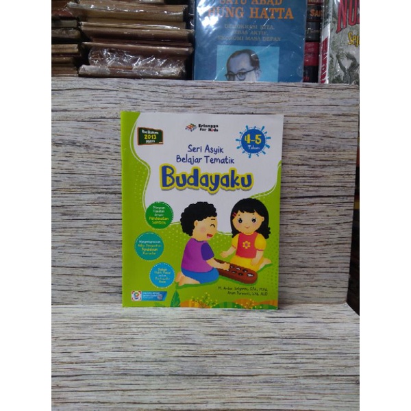 Sampul Seri Asyik Belajar Tematik (4-5 Tahun) : Budayaku / M. Ambar Setyorini, S.Pd., M.Pd. & Arum Purwanti, S.Pd. AUD