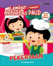 Sampul Lembar Aktivitas PAUD (4-5 Tahun) : Pekerjaan / M. Amrullah, M.Pd.