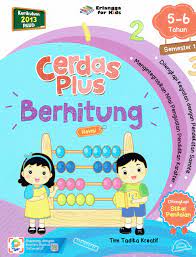 Sampul Cerdas Plus (5-6 Tahun) Semester 1 : Berhitung / Tim Tadika Kreatif