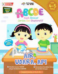 Sampul Air, Udara, Api :  ABCDE Asyik Belajar Cerdas dan Eksploratif / Editor: Riony Anastasya