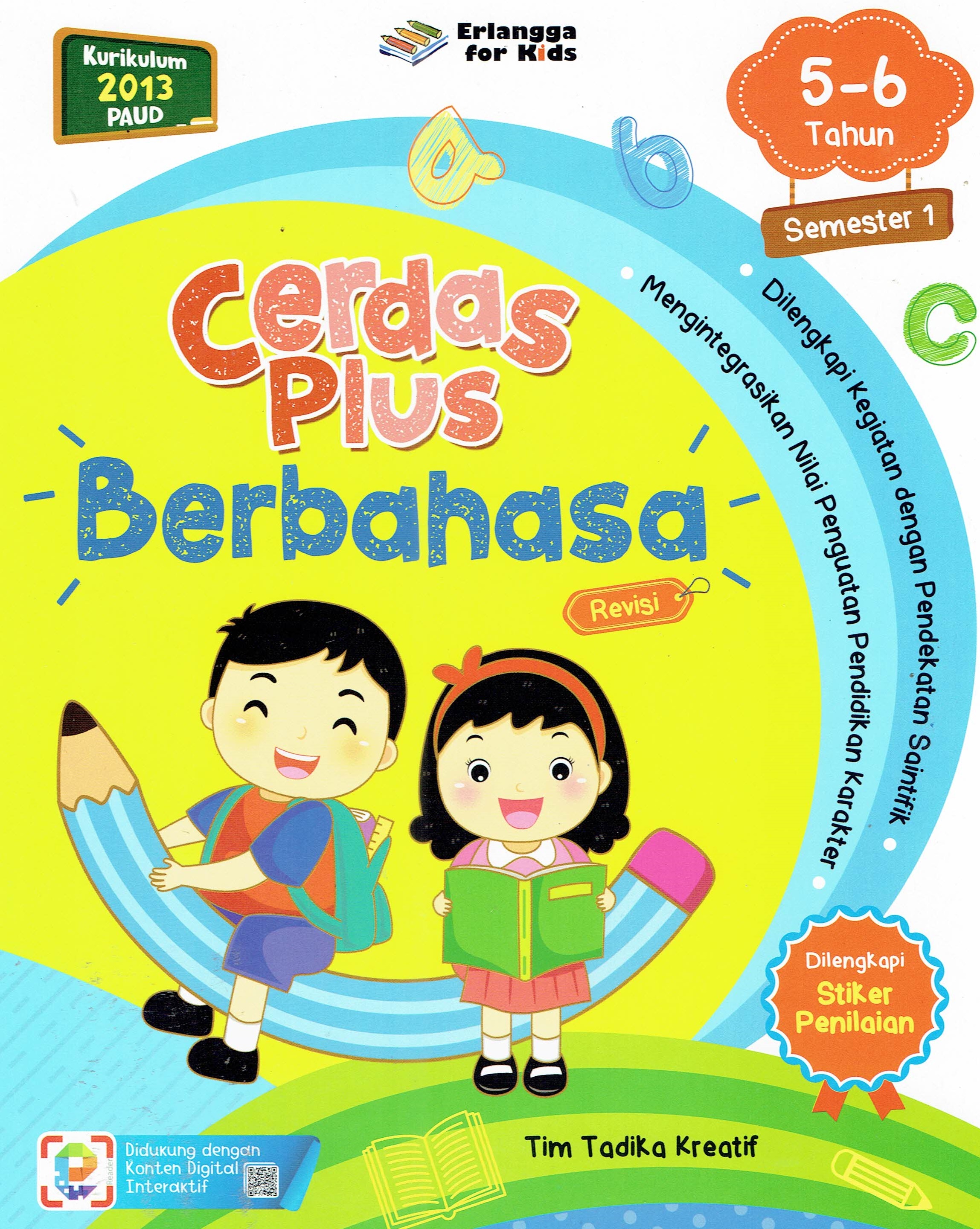 Sampul Cerdas Plus (5-6 Tahun) Semester 1 : Berbahasa / Tim Tadika Kreatif