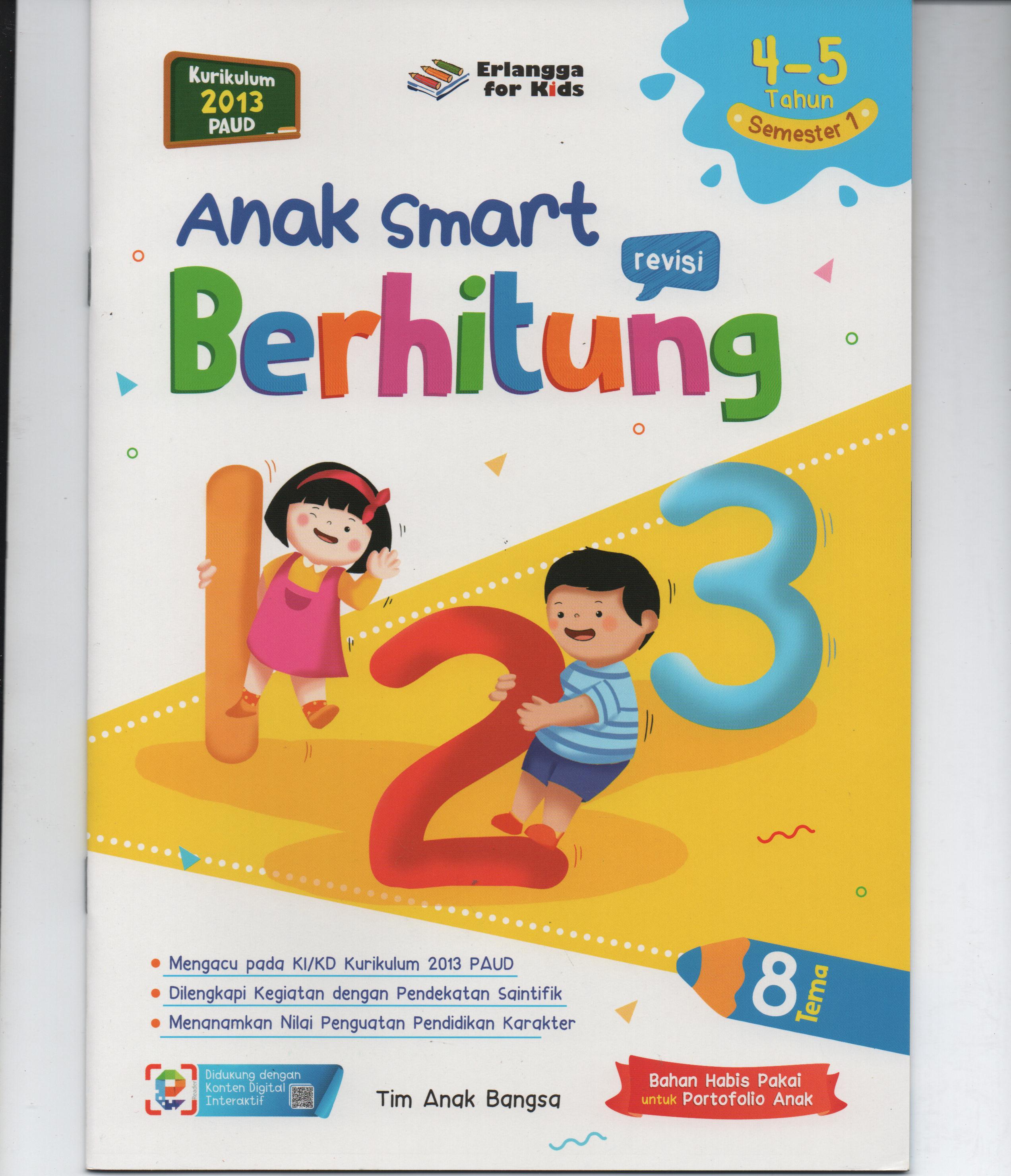 Sampul Anak Smart Usia 4-5 Tahun Semester 1 : Berhitung / Tim Anak Bangsa
