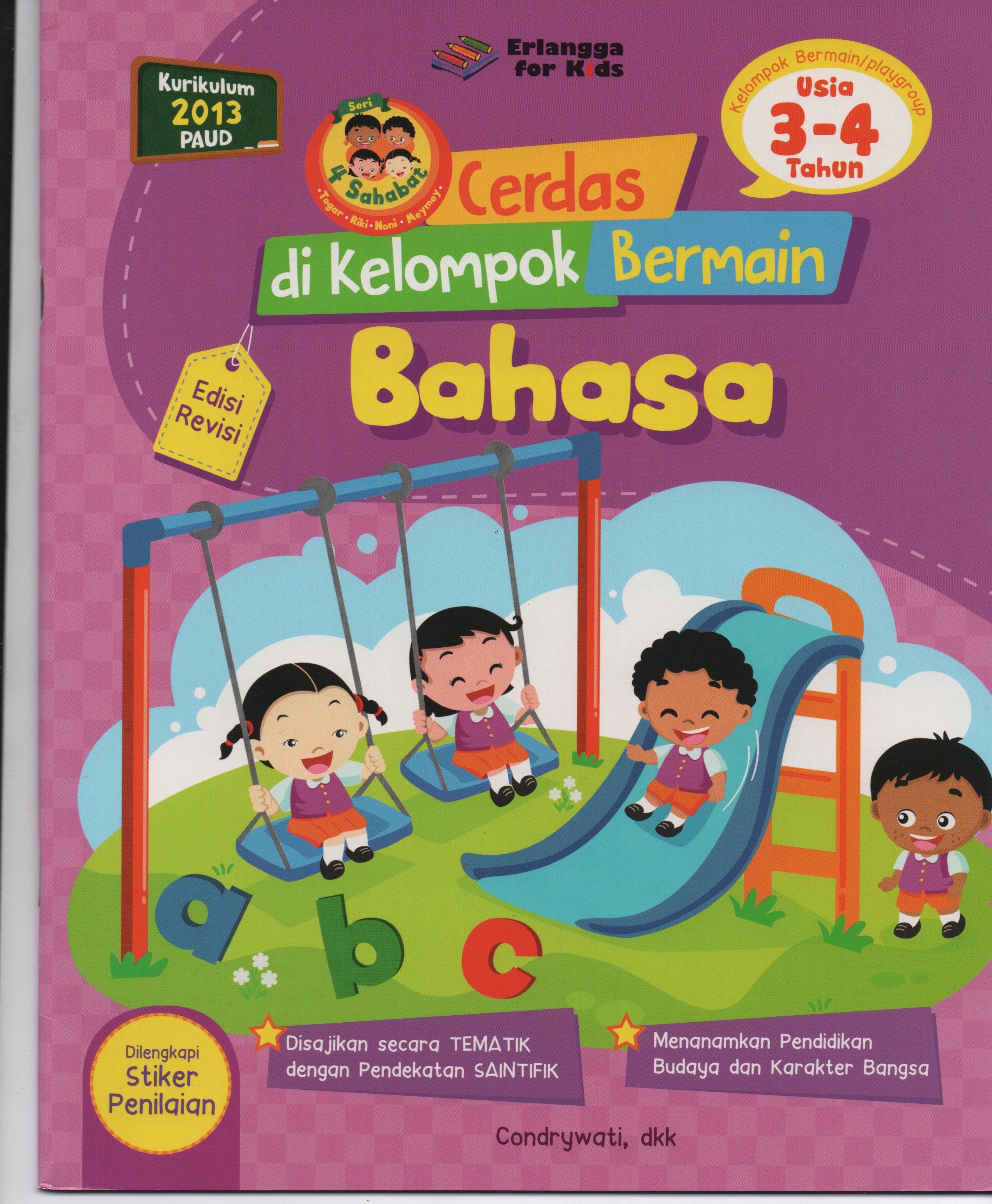Sampul Cerdas di Kelompok Bermain Usia 3-4 Tahun : Bahasa / Editor: Hiko Erlina