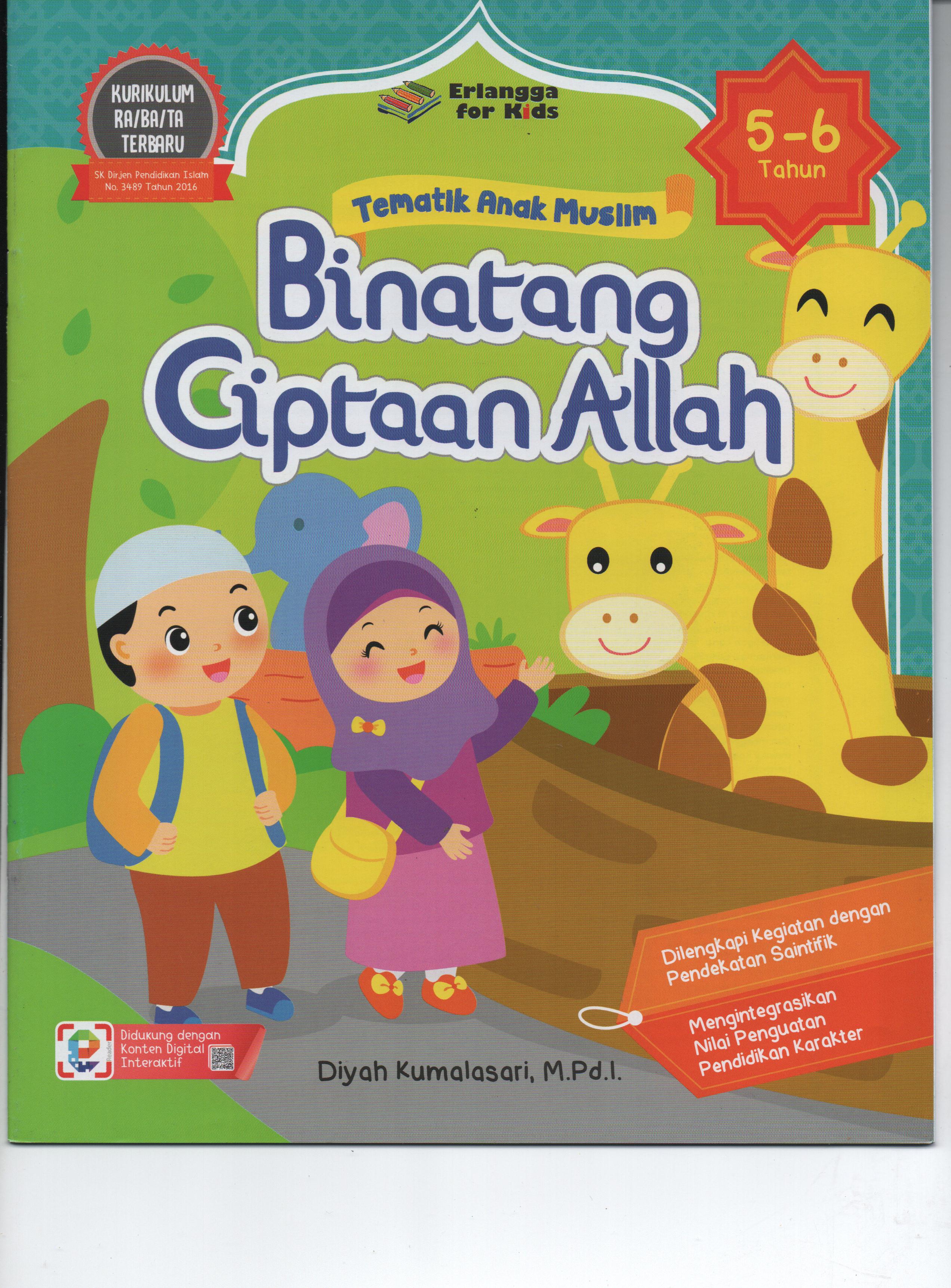 Sampul Tematik Anak Muslim (5-6 Tahun) : Binatang Ciptaan Allah / Diyah Kumalasari, M.PD.I.