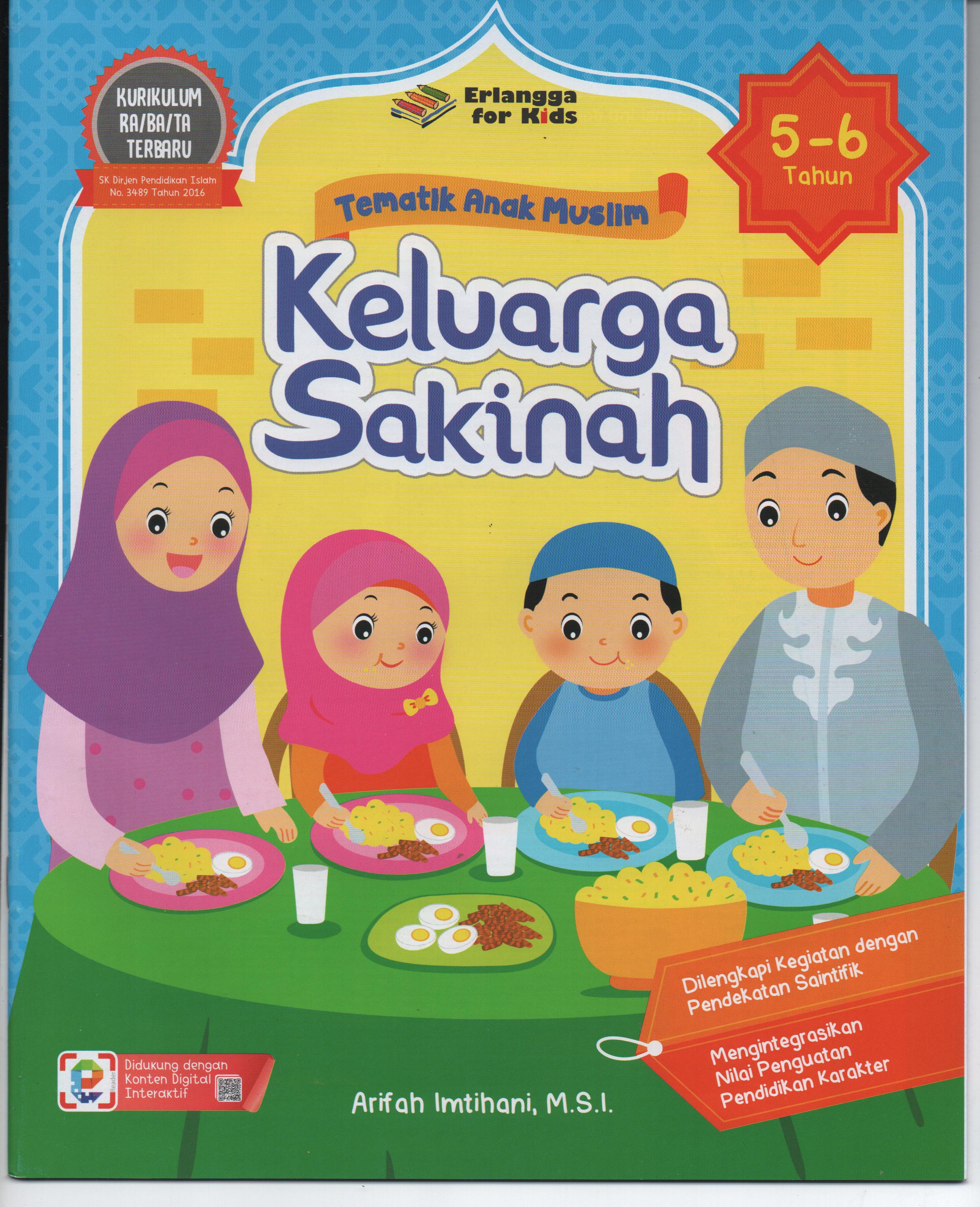 Sampul Tematik Anak Muslim (5-6 Tahun) : Keluarga Sakinah / Arifah Imtihani, M.S.I.