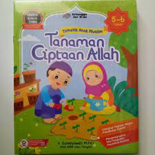 Sampul Tematik Anak Muslim :  Tanaman Ciptaan Allah / Editor: Guruh Anugrah Pradana Putra