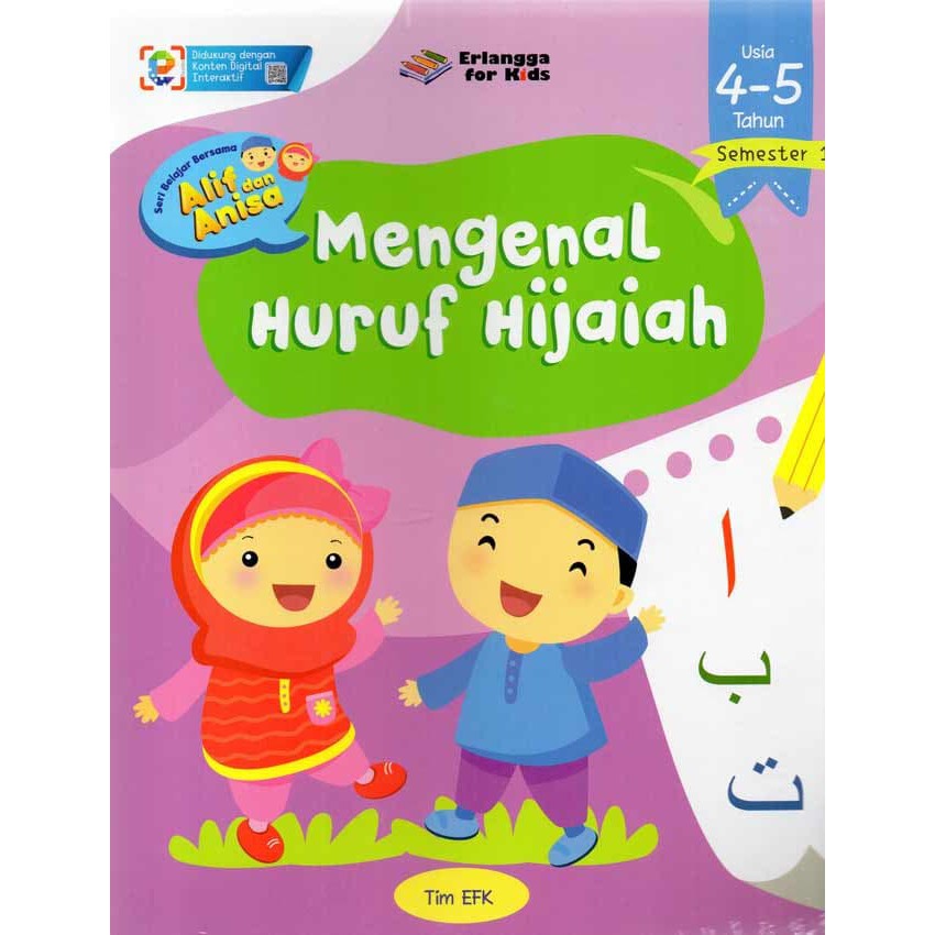 Sampul Seri Belajar Bersama Alif dan Anisa :  Mengenal Huruf Hijaiah / Editor: Riony Anastasya