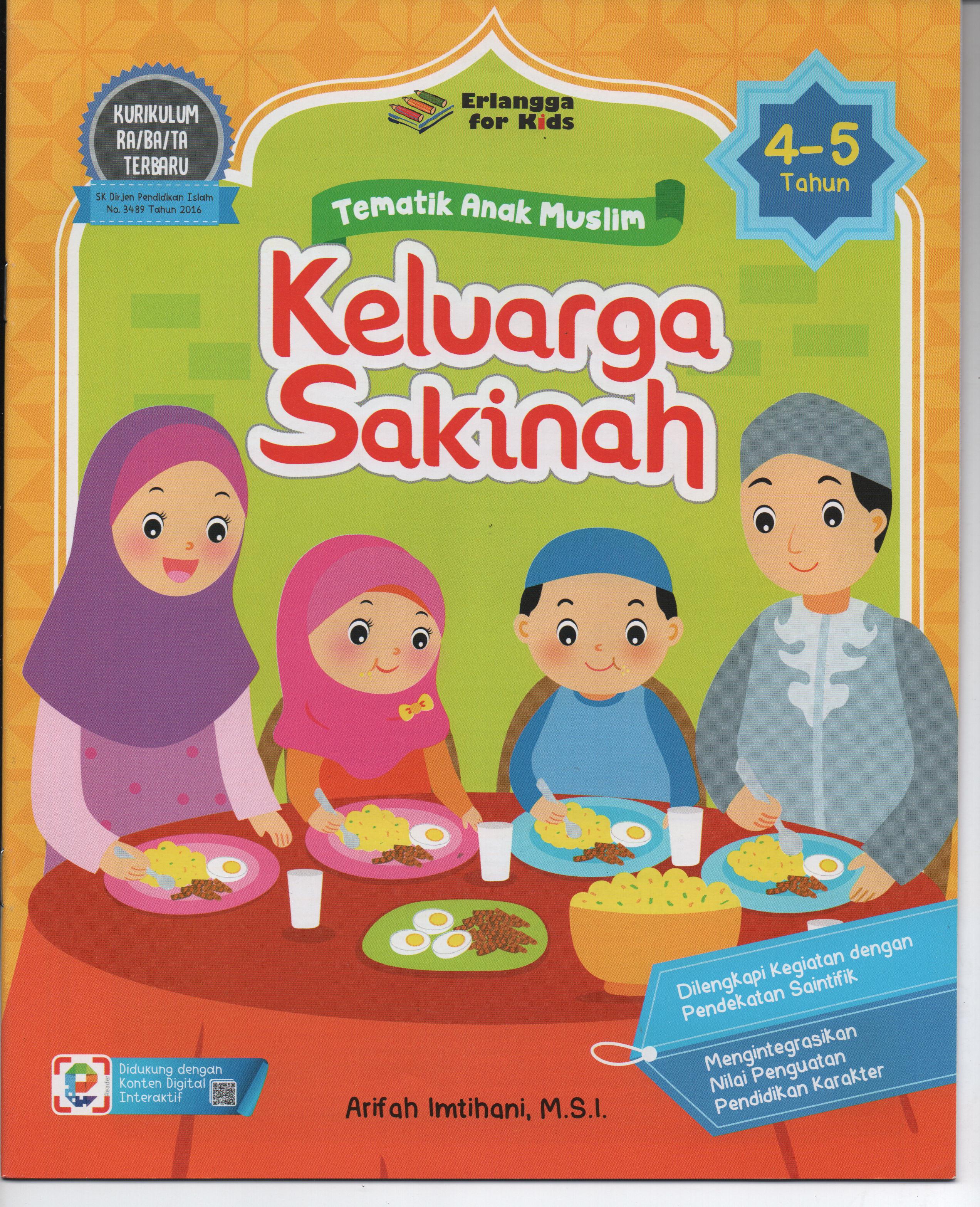 Sampul Tematik Anak Muslim :  Keluarga Sakinah / Editor: Guruh Anugrah Pradana Putra, Hiko Erlina, Nokky Panji W