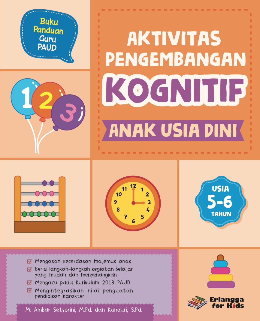 Sampul Aktivitas Pengembangan Kognitif Anak Usia Dini :  Usia 5-6 Tahun / Editor: Riony Anastasya