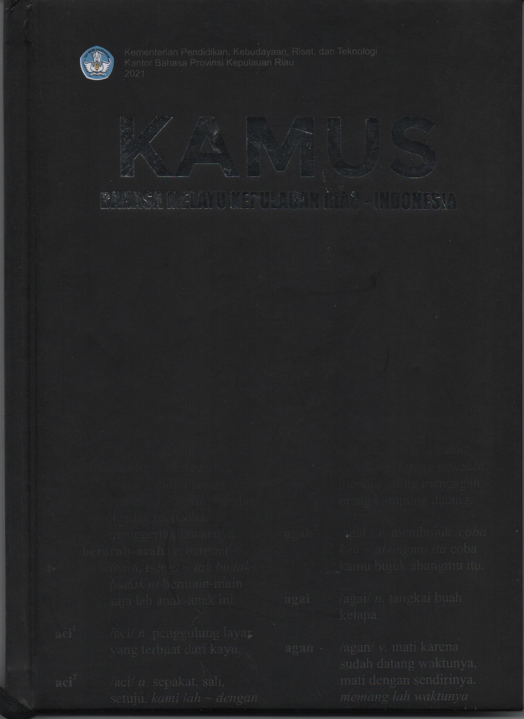 Sampul Kamus Bahasa Melayu Kepulauan Riau - Indonesia / Asep Juanda,