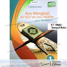 Sampul Ayo Mengkaji Al-Qur'an dan Hadits :  untuk MA Kelas X / Editor: Hasanuddin