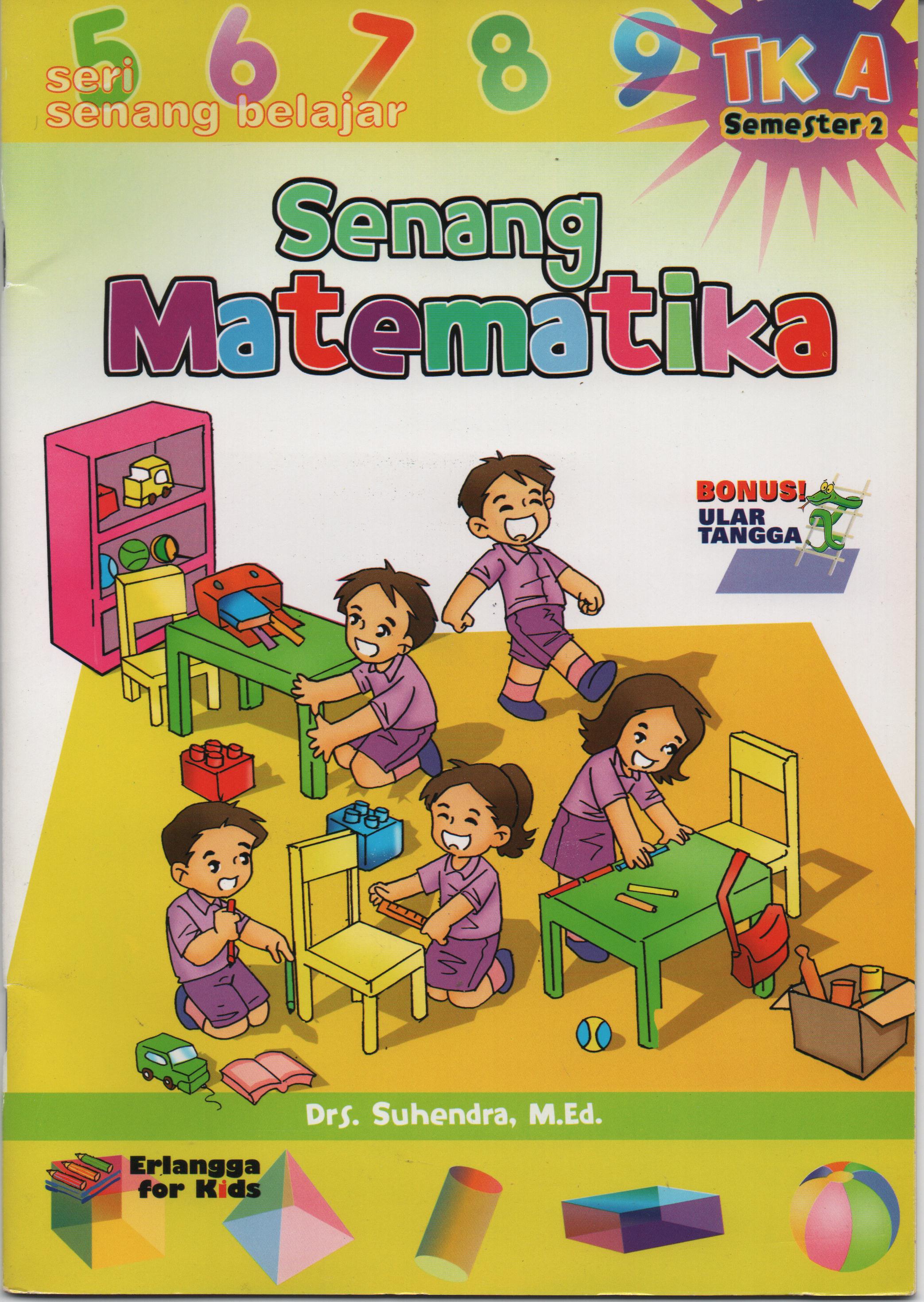 Sampul Senang Matematika :  Seri Senang Belajar / Editor: Kiki Sulistiyani