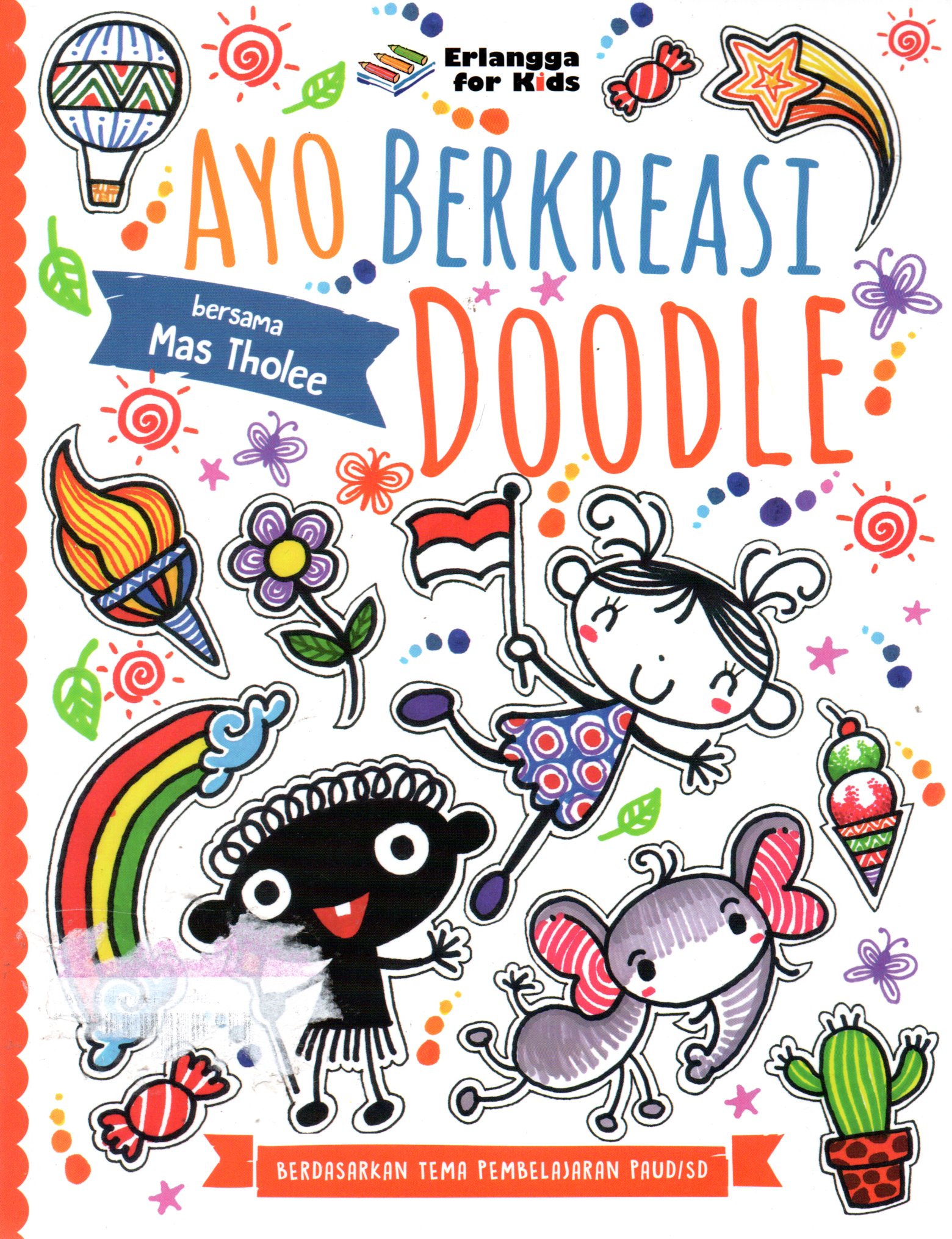 Sampul Ayo Berkreasi Doodle Bersama Mas Tholee / Ilustrasi: Mas Tholee