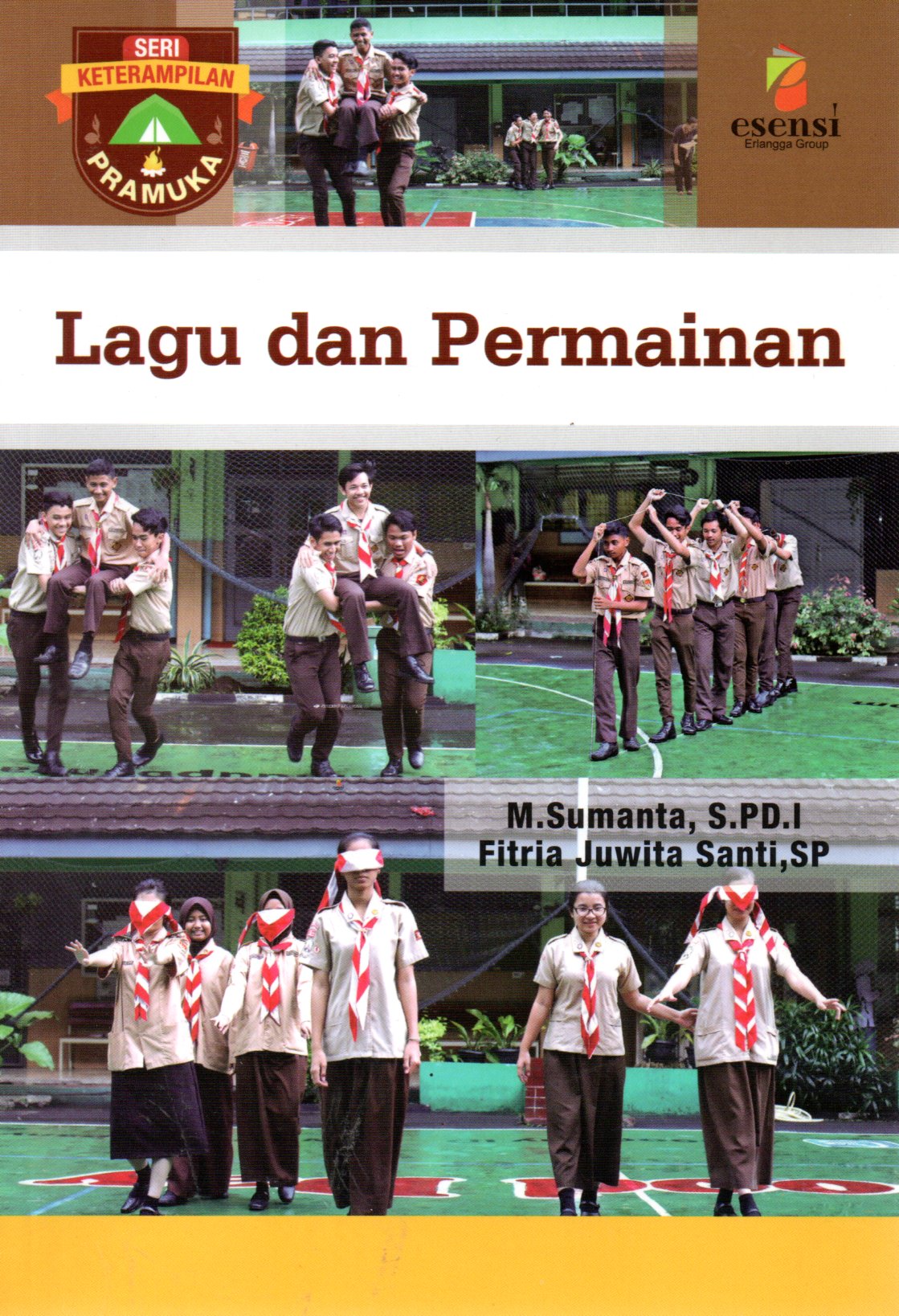Sampul Lagu dan Permainan :  Seri Keterampilan Pramuka / Editor: Nickyta Pramudia
