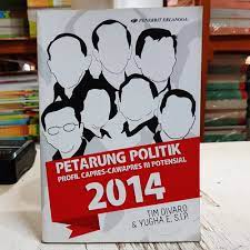 Sampul Petarung Politik Profil Capres-Cawapres RI Potensial 2014 / Tim Divaro