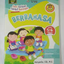 Sampul Seri Belajar Sambil Bermain Usia 5-6 Tahun : Berbahasa / Editor: Guruh Anughrah Pradana Putra