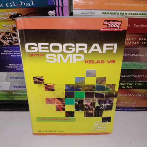 Sampul Geografi untuk smp kelas viii / Tim Abdi Guru