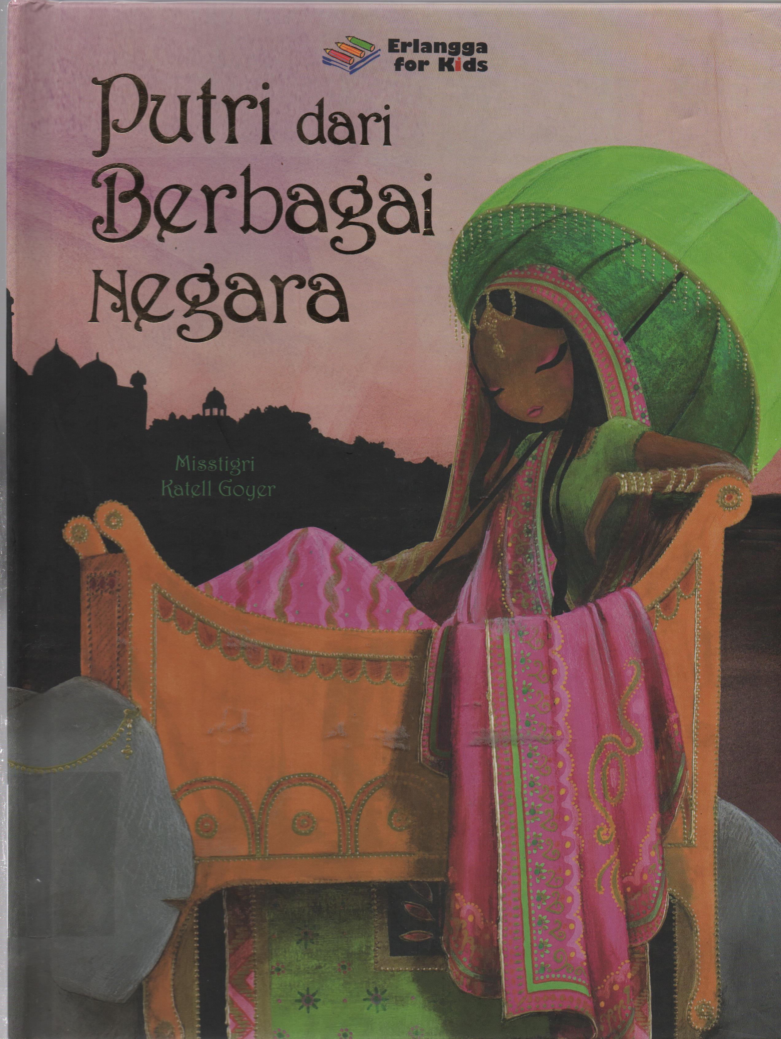 Sampul Putri dari Berbagai Negara / Penerjemah: Bernia H. Susanti