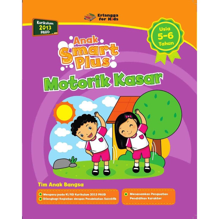 Sampul Anak Smart Plus :  Motorik Kasar / Editor: Guruh Anugrah Pradana Putra