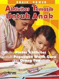 Sampul Brain Power: Aktivitas Tematik untuk Anak / Kathy Charner