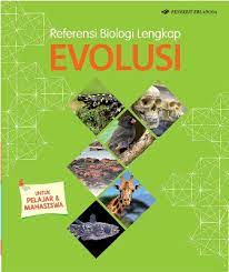 Sampul Referensi Biologi Lengkap :  Evolusi / Penerjemah : Damaring Tyas Wulandari