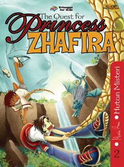Sampul The Quest For Princess Zhafira :  Hutan Mister / Editor: Danu Nugraha
