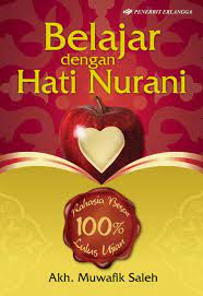 Sampul Belajar Dengan Hati Nurani / Akh. Muwafik Saleh