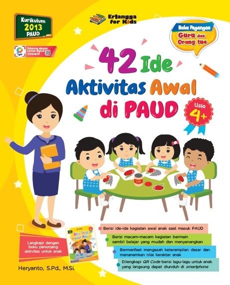 Sampul 42 Ide Aktivitas Awal di Paud Usia 4+ / Editor: Rafiatul Jannah