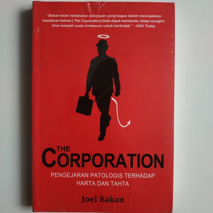 Sampul The Corporation :  Pengajaran Patologis Terhadap Harta dan Tahta / Penerjemah: Sri Isnani Husnayati