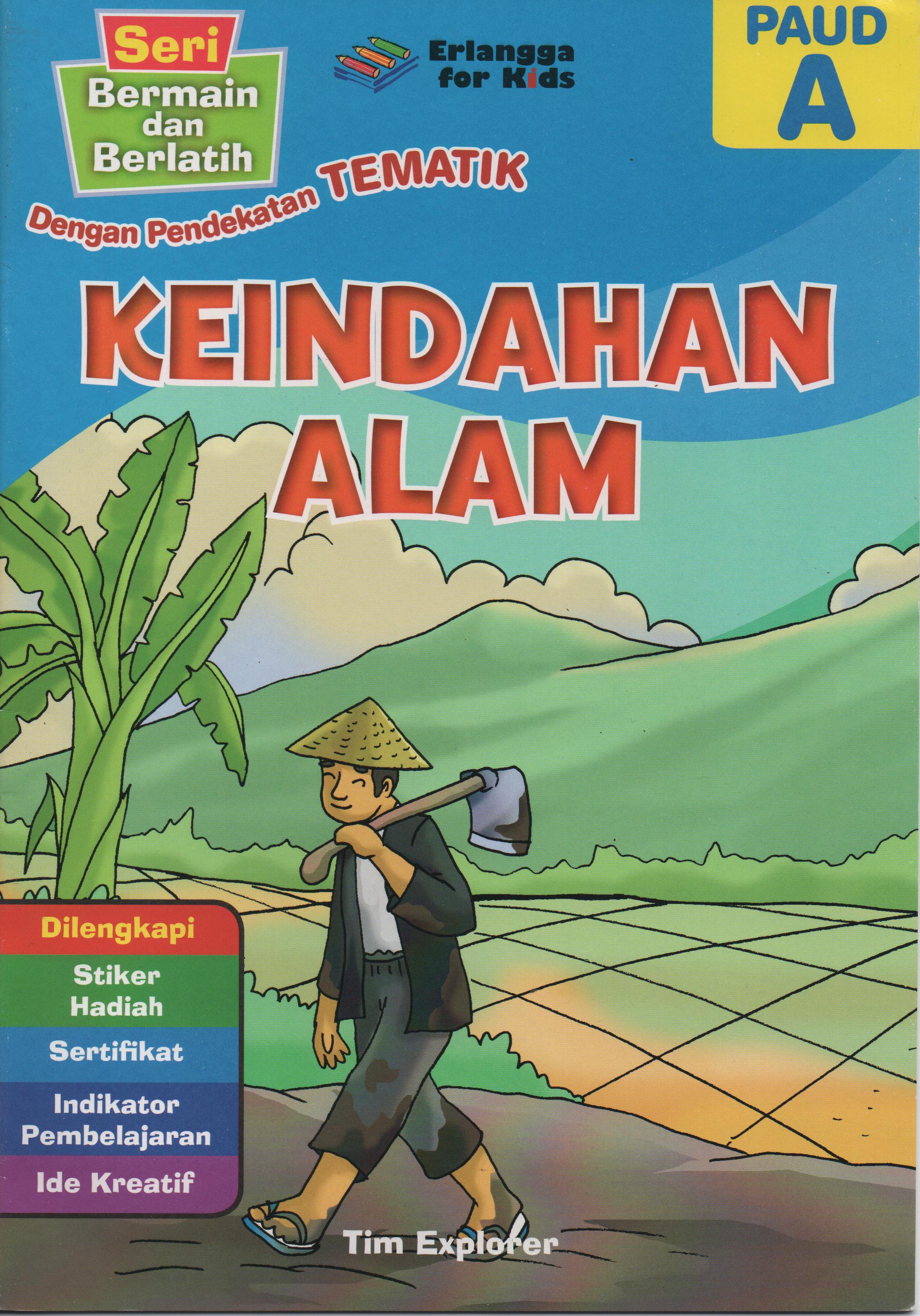 Sampul Keindahan Alam (Paud A) :  Seri Bermain dan Berlatih / Editor: Andreas Adi Wijaya